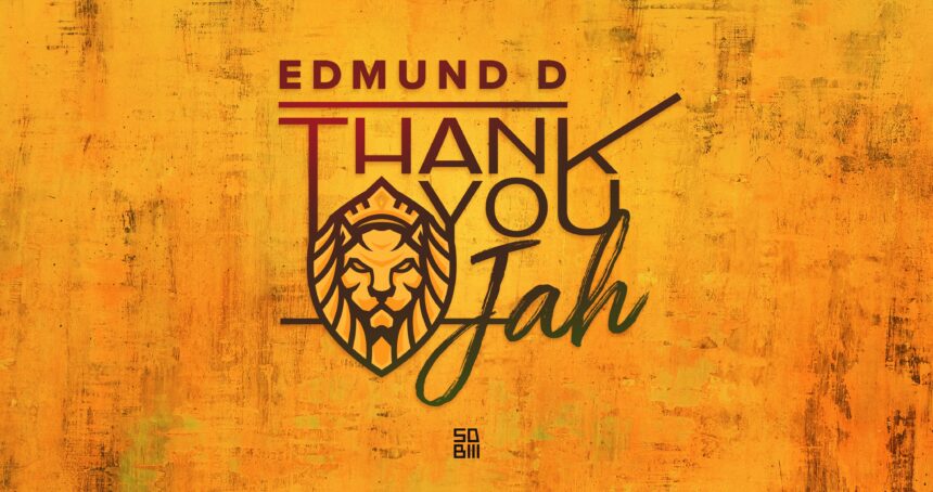 Edmund D - Thank you Jah Cover