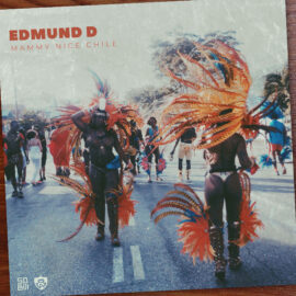 Edmund D – Mammy Nice Chile